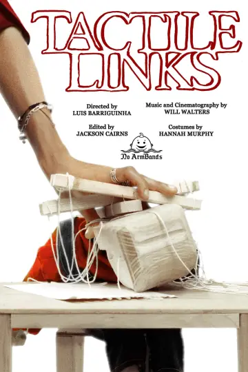 Plakat do filmu "TACTILE LINKS" #485501