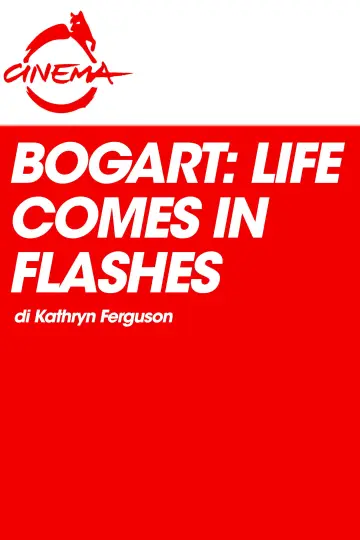 Plakat do filmu "Bogart: Life Comes in Flashes" #864547