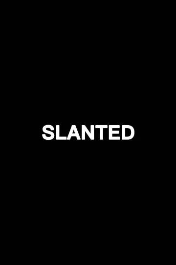 Plakat do filmu "Slanted" #737617