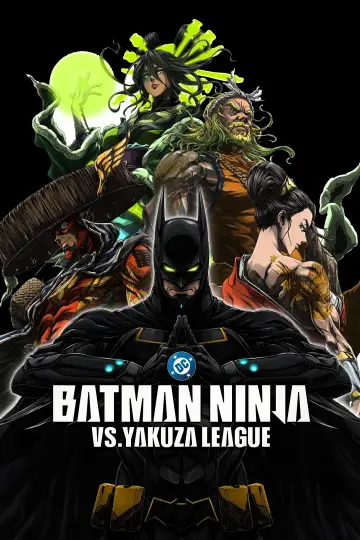 Plakat do filmu "Batman Ninja kontra Liga Yakuzy" #611434