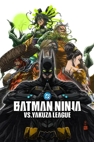 Plakat do filmu "Batman Ninja kontra Liga Yakuzy" #611464