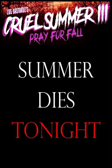 Plakat do filmu "Cruel Summer III: Pray for Fall" #982459