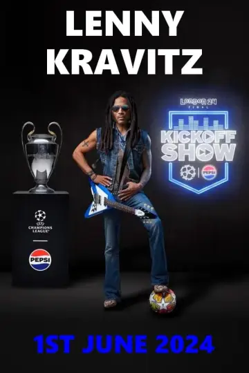 Lenny Kravitz: UEFA Champions League Final Kick Off Show plakat
