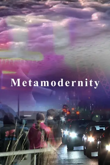 Metamodernity