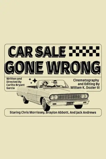 Car Sale Gone Wrong