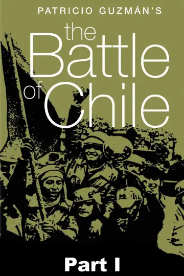 Plakat do filmu "La batalla de Chile (Parte 1). La insurrección de la burguesía" #1648692