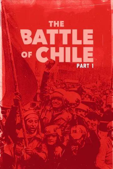 Plakat do filmu "La batalla de Chile (Parte 1). La insurrección de la burguesía" #1648695