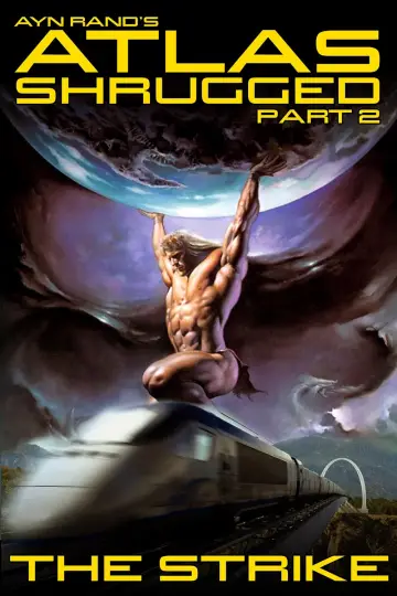 Plakat do filmu "Atlas zbuntowany. Część II" #351705