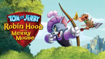 Zasłona do filmu "Tom i Jerry: Robin Hood i Jego Księżna Mysz" #117381