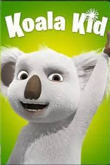 Plakat do filmu "Koala Kid: Nieustraszony Miś" #432818