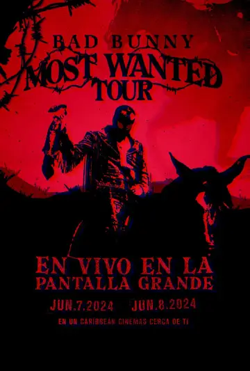 Bad Bunny: Most Wanted Tour