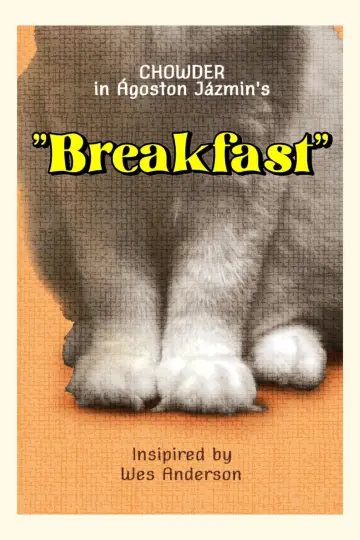 Plakat do filmu ""Breakfast"" #1121595