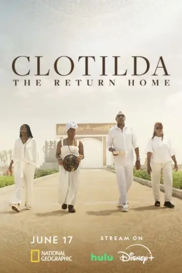 Plakat do filmu "Clotilda: The Return Home" #487953