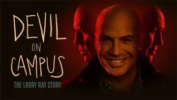 Zasłona do filmu "Devil on Campus: The Larry Ray Story" #1122690