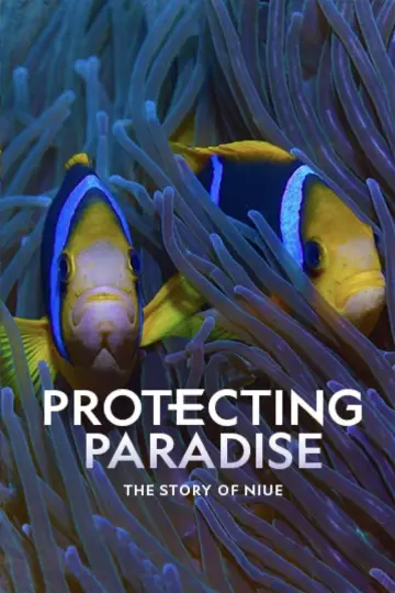 Plakat do filmu "Protecting Paradise: The Story of Niue" #737832