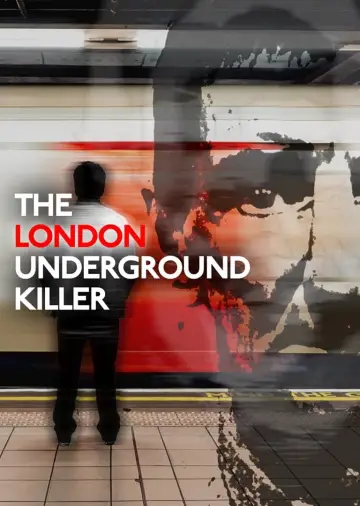 Plakat do filmu "The London Underground Killer" #489088