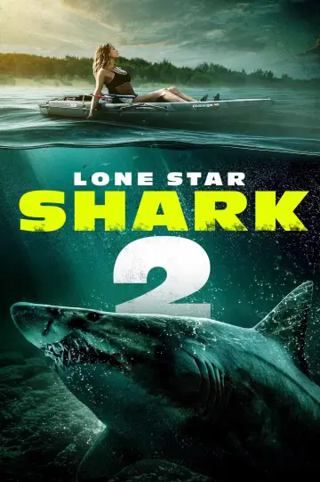 Plakat do filmu "Lone Star Shark 2" #1900484