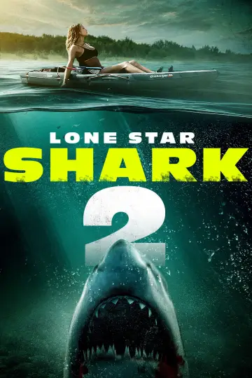 Plakat do filmu "Lone Star Shark 2" #1900485