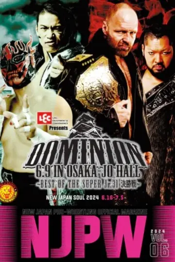 Plakat do filmu "NJPW Dominion 6.9 In Osaka-Jo Hall ~ Best of the Super Junior 31 Final ~ 2024" #503581