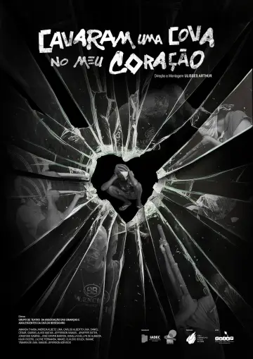 Plakat do filmu "Cavaram Uma Cova No Meu Coração" #882555