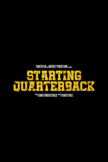 Plakat do filmu "Starting Quarterback" #1188261