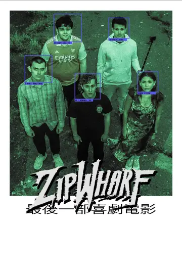 Plakat do filmu "ZIPWHARF" #503687