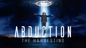 Zasłona do filmu "Abduction: The Harvesting" #1138275