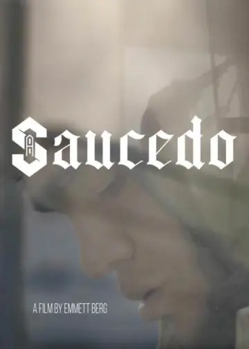 Plakat do filmu "Saucedo" #882513