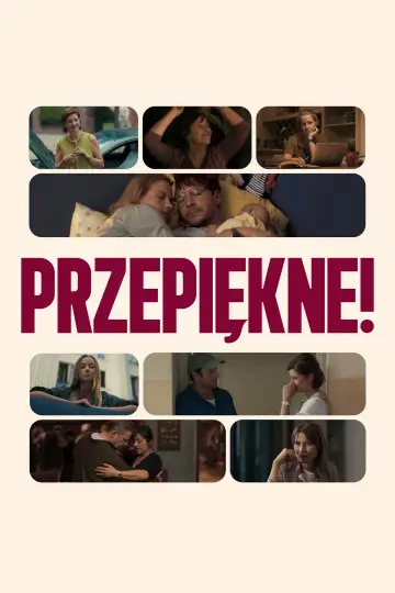 Przepiękne! plakat