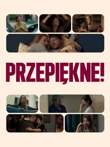 Plakat do filmu "Przepiękne!" #1757314