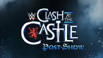 Zasłona do filmu "WWE Clash at the Castle: Scotland Post Show" #504589