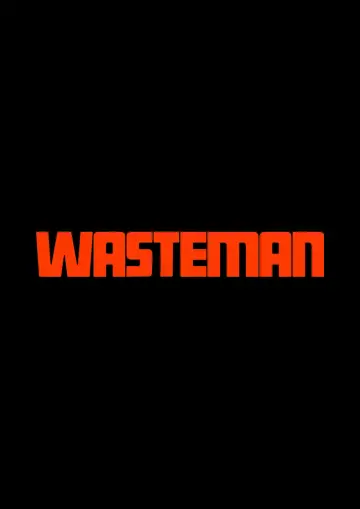 Plakat do filmu "Wasteman" #816972