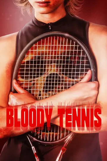 Plakat do filmu "Bloody Tennis" #1658470