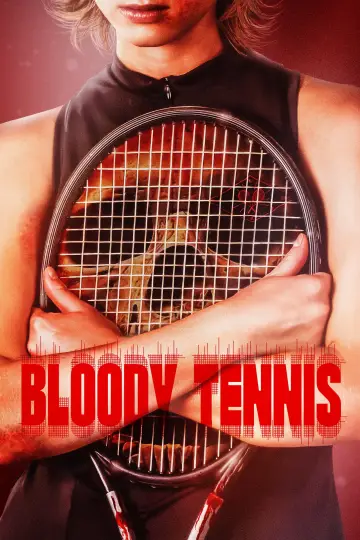 Plakat do filmu "Bloody Tennis" #1818035