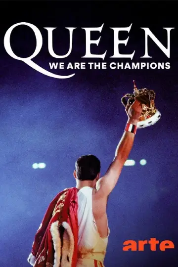 Queen: We Are the Champions - Die Geschichte der größten Sporthymne aller Zeiten