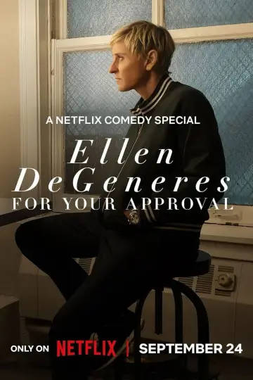 Plakat do filmu "Ellen DeGeneres: For Your Approval" #982408