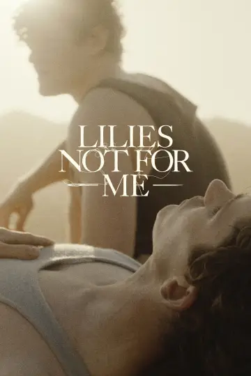Plakat do filmu "Lilies Not for Me" #690562