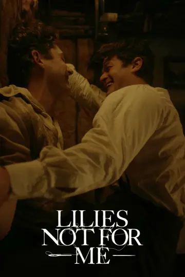 Plakat do filmu "Lilies Not for Me" #690567