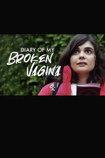 The Diary of My Broken Vagina plakat