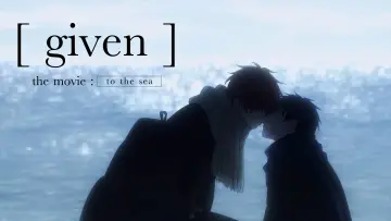 Zasłona do filmu "映画 ギヴン 海へ" #737220
