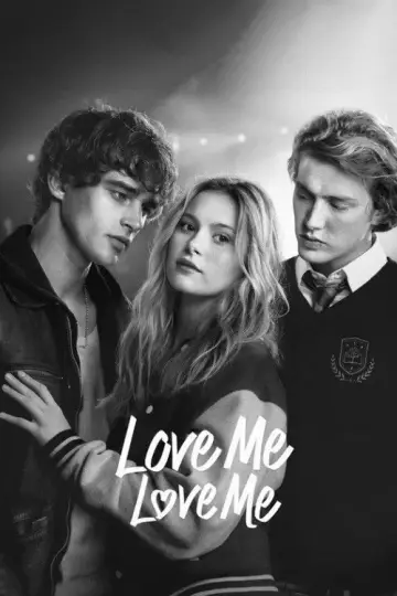 Plakat do filmu "Love Me Love Me" #831253