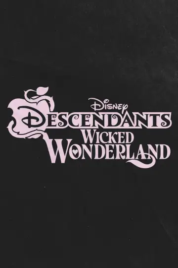 Plakat do filmu "Descendants: Wicked Wonderland" #1176499