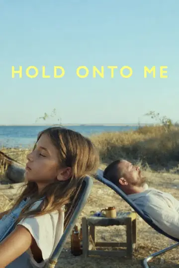 Plakat do filmu "Hold Onto Me" #1838321