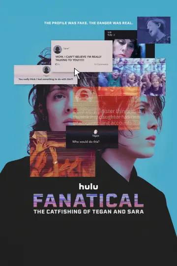 Plakat do filmu "Fanatical: The Catfishing of Tegan and Sara" #855511