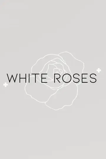 White Roses plakat