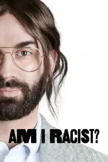Plakat do filmu "Am I Racist?" #682362