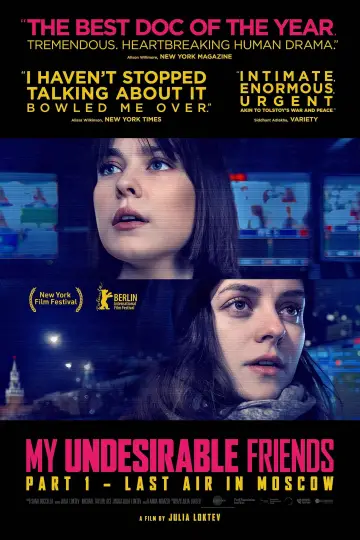 Plakat do filmu "My Undesirable Friends: Part I - Last Air in Moscow" #672680