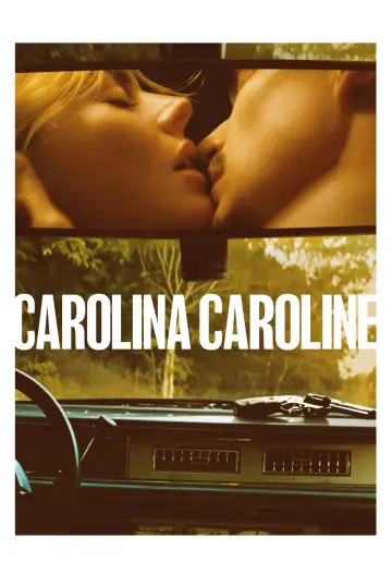 Plakat do filmu "Carolina Caroline" #910125
