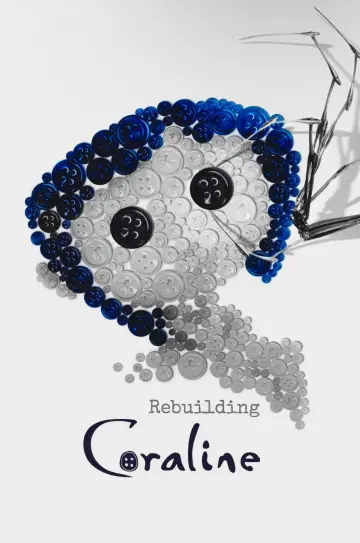 Plakat do filmu "Rebuilding Coraline" #1568625
