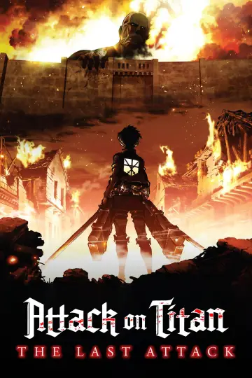 Plakat do filmu "Attack on Titan: THE LAST ATTACK" #1653969